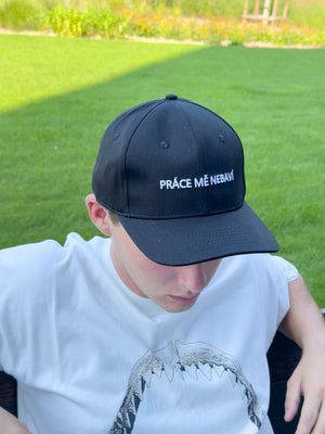 PRÁCE MĚ NEBAVÍ - Cap - Hat - Capkov - Capkov
