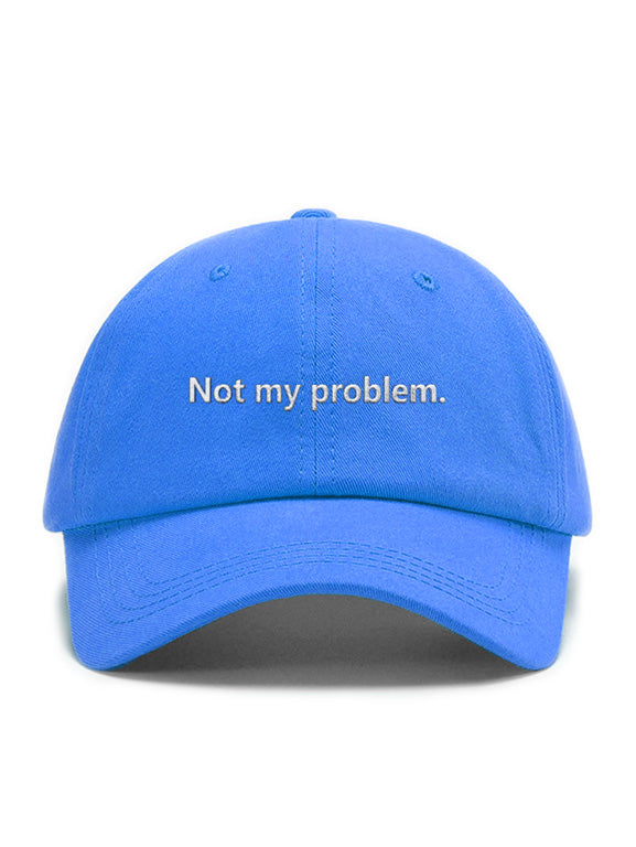 Not my problem