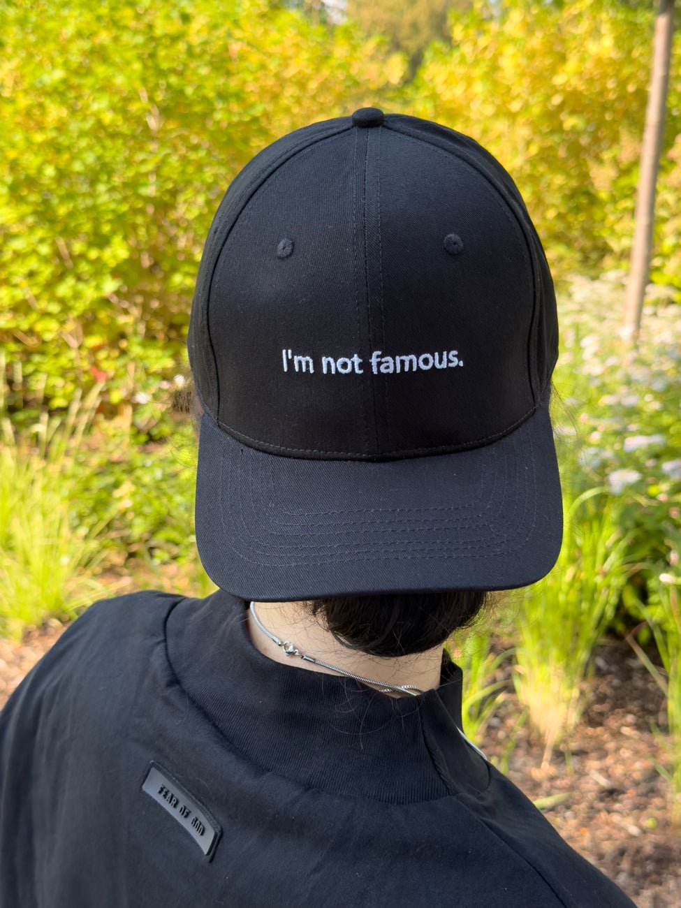 I'm not famous. - Cap - Hat - Capkov - Capkov