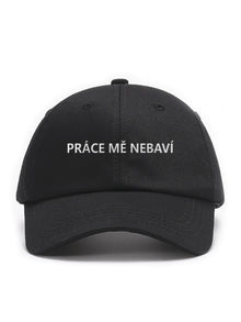 PRÁCE MĚ NEBAVÍ - Čapkov.cz kšiltovka – main non-washed